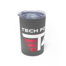 Load image into Gallery viewer, Tech For Troops Vacuum Tumbler &amp; Insulator, 11oz.
